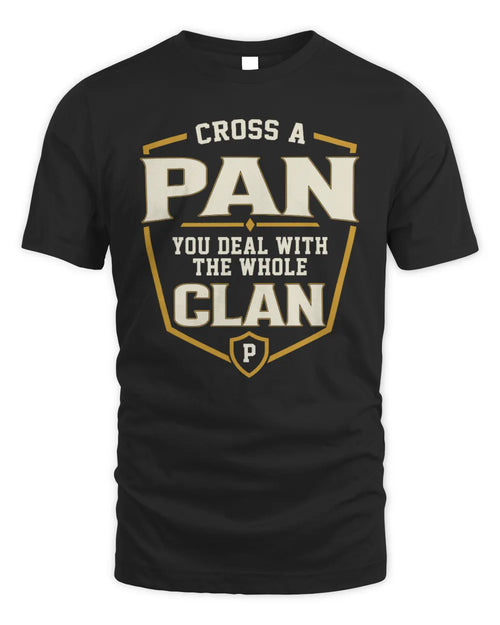 PAN NT1-K008 Cross A/An NAME, You Deal With the Whole Clan | Personalized Vintage T-Shirt - Unisex Standard T-Shirt - Black
