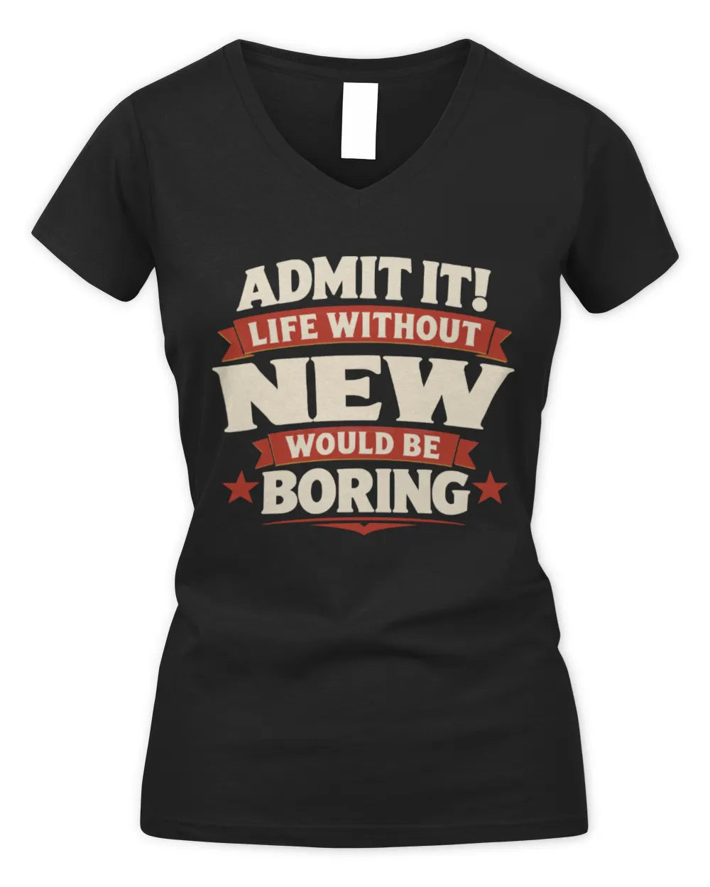 NEW P4 KT003 Personalized Funny Quote Apparel “Life Without NAME Would Be Boring” - Women's V-Neck T-Shirt - Black