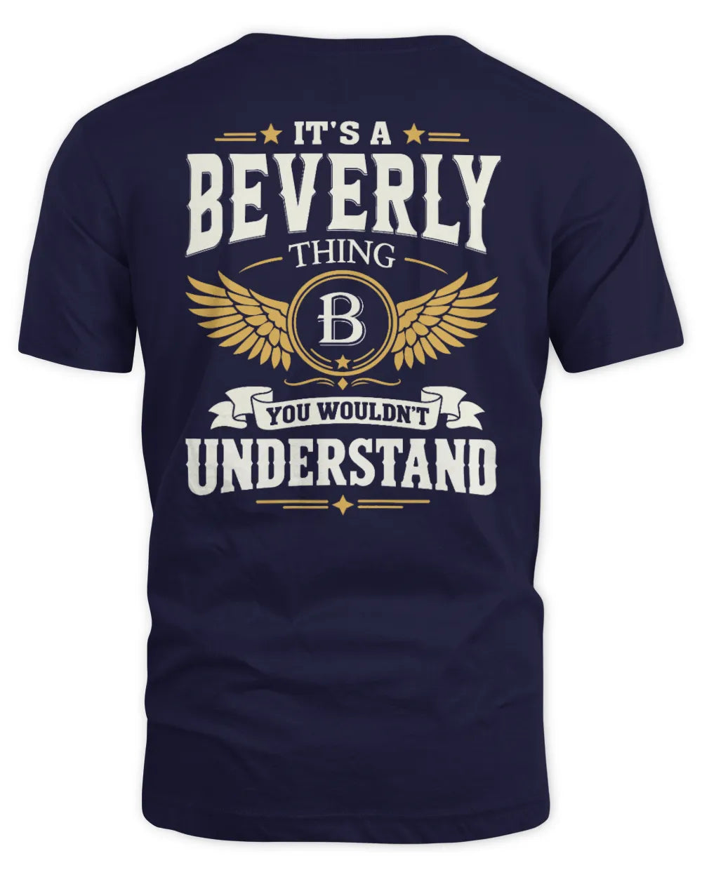 BEVERLY KT06-M008 It’s a [NAME] Thing – You Wouldn’t Understand | Personalized Vintage T-Shirt - Unisex Standard T-Shirt - Navy