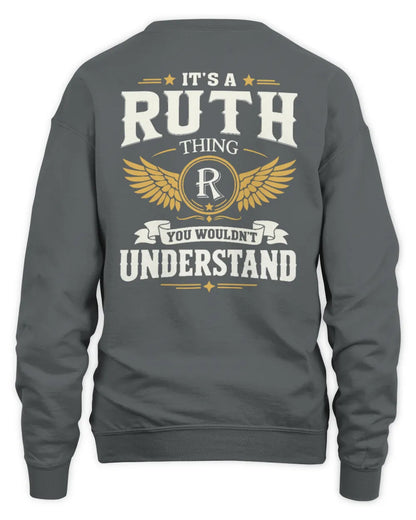 RUTH KT06-M008 It’s a [NAME] Thing – You Wouldn’t Understand | Personalized Vintage T-Shirt - Unisex Sweatshirt - Charcoal