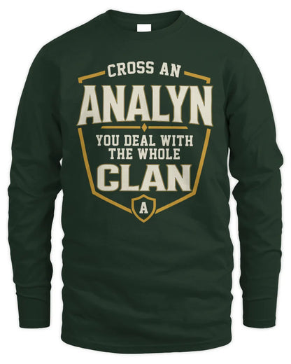 ANALYN NT1-K008 Cross A/An NAME, You Deal With the Whole Clan | Personalized Vintage T-Shirt - Men's Long Sleeved T-Shirt - Forest Green
