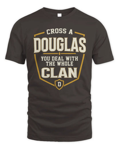 DOUGLAS NT1-K008 Cross A/An NAME, You Deal With the Whole Clan | Personalized Vintage T-Shirt - Unisex Standard T-Shirt - Dark Chocolate