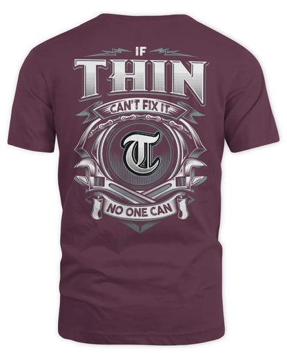 THIN AP81-K4-626 - Personalized Ahmed Quote Apparel “If Ahmed Can't Fix It, No One Can” - Unisex Standard T-Shirt - Maroon