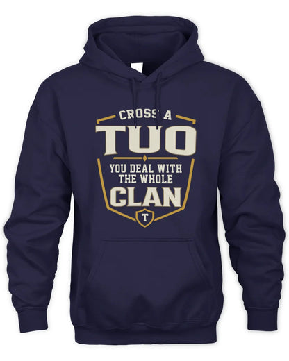TUO NT1-K008 Cross A/An NAME, You Deal With the Whole Clan | Personalized Vintage T-Shirt - Unisex Hoodie - Navy