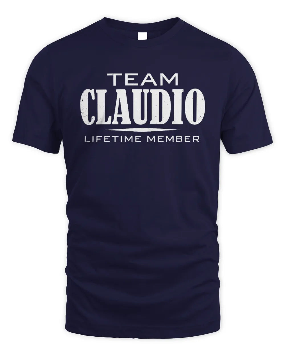 CLAUDIO BL62-K4-128 - Personalized “Team NAME Lifetime Member” - Unisex Standard T-Shirt - Navy