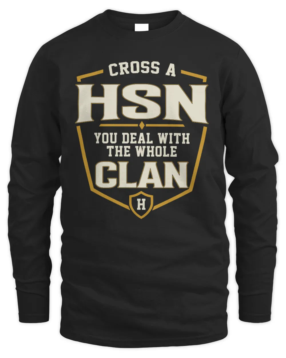 HSN NT1-K008 Cross A/An NAME, You Deal With the Whole Clan | Personalized Vintage T-Shirt - Men's Long Sleeved T-Shirt - Black