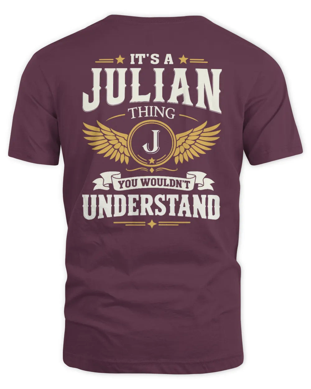 JULIAN KT06-M008 It’s a [NAME] Thing – You Wouldn’t Understand | Personalized Vintage T-Shirt - Unisex Standard T-Shirt - Maroon