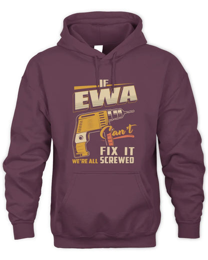 EWA TP22-K4-228 - Personalized Handyman T-Shirt “If AARON Can’t Fix It, We’re All Screwed” - Unisex Hoodie - Maroon