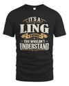 LING P08 TH51 - Personalized “It’s a/an [NAME] Thing – You Wouldn’t Understand” Shirt