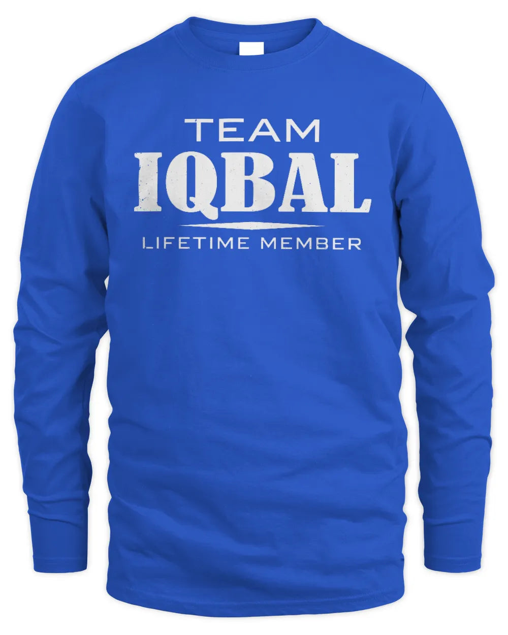 IQBAL BL62-K4-128 - Personalized “Team NAME Lifetime Member” - Men's Long Sleeved T-Shirt - Royal