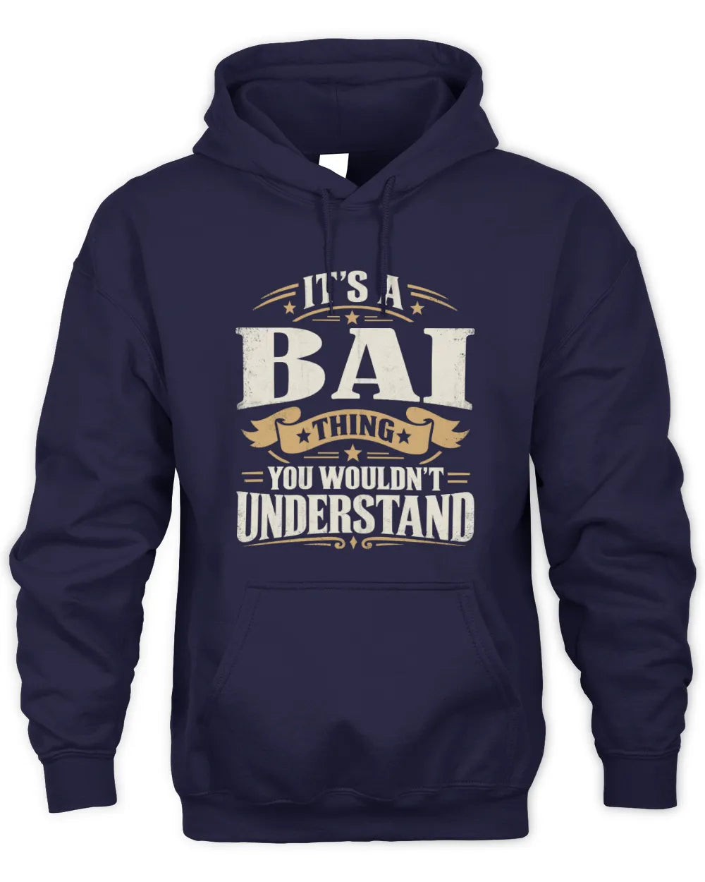 BAI P08 TH51 - Personalized “It’s a/an [NAME] Thing – You Wouldn’t Understand” Shirt - Unisex Hoodie - Navy