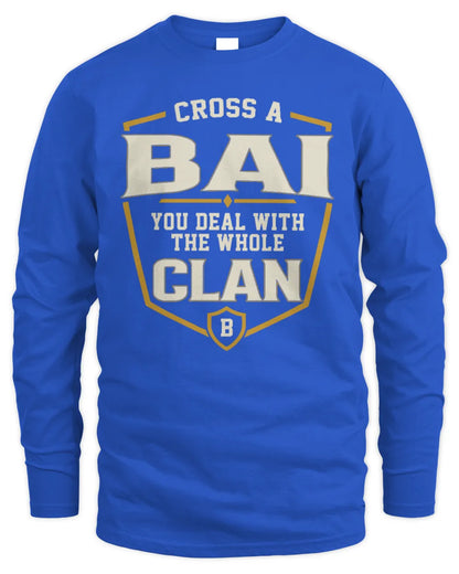 BAI NT1-K008 Cross A/An NAME, You Deal With the Whole Clan | Personalized Vintage T-Shirt - Men's Long Sleeved T-Shirt - Royal