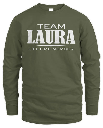 LAURA BL62-K4-128 - Personalized “Team NAME Lifetime Member” - Men's Long Sleeved T-Shirt - Military Green