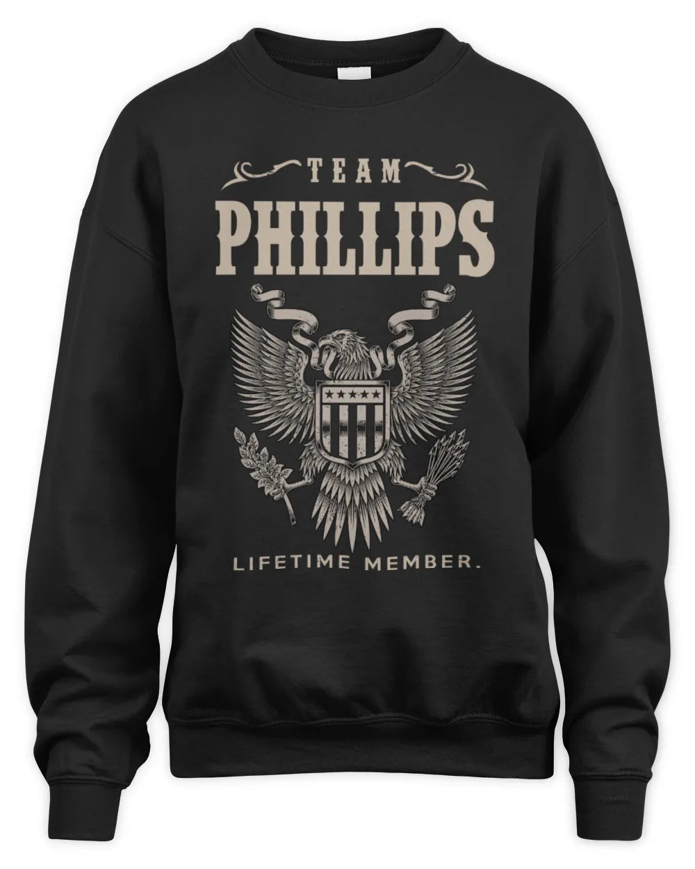 PHILLIPS TP06-K82 – Personalized Classic Style Apparel “Team NAME Lifetime Member” - Unisex Sweatshirt - Black