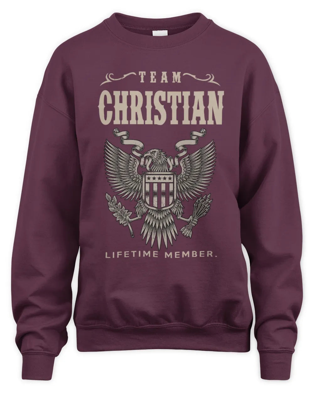 CHRISTIAN TP06-K82 – Personalized Classic Style Apparel “Team NAME Lifetime Member” - Unisex Sweatshirt - Maroon