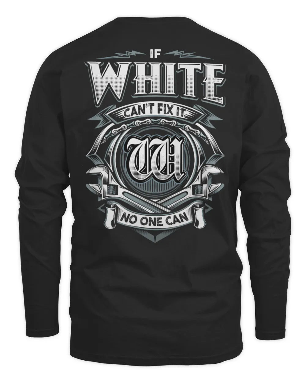 WHITE AP81-K4-626 - Personalized Ahmed Quote Apparel “If Ahmed Can't Fix It, No One Can” - Men's Long Sleeved T-Shirt - Black