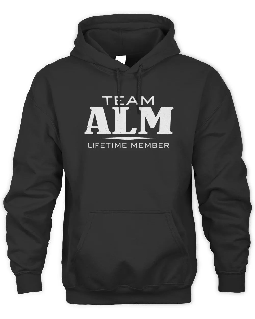 ALM BL62-K4-128 - Personalized “Team NAME Lifetime Member” - Unisex Hoodie - Black