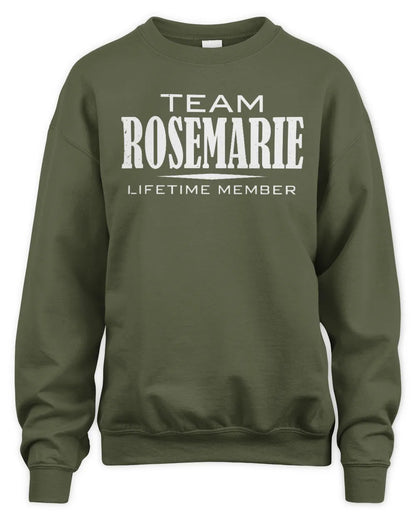 ROSEMARIE BL62-K4-128 - Personalized “Team NAME Lifetime Member” - Unisex Sweatshirt - Military Green
