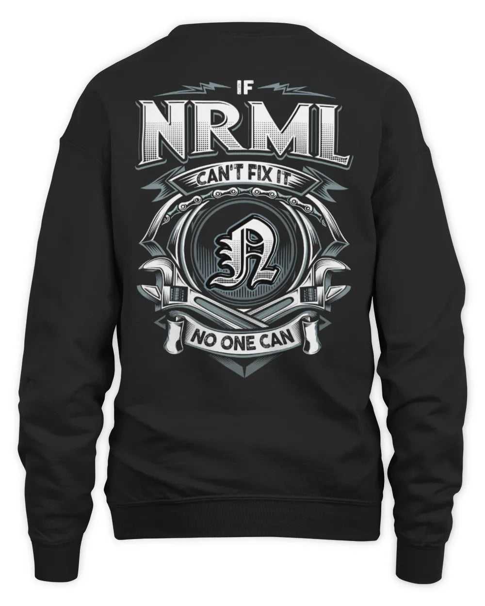 NRML AP81-K4-626 - Personalized Ahmed Quote Apparel “If Ahmed Can't Fix It, No One Can” - Unisex Sweatshirt - Black