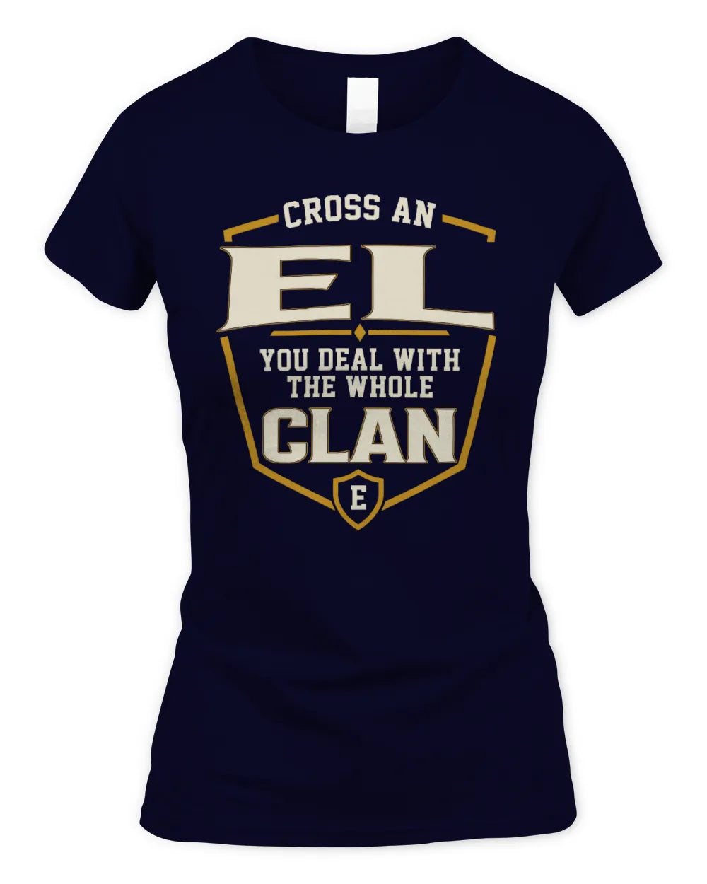 EL NT1-K008 Cross A/An NAME, You Deal With the Whole Clan | Personalized Vintage T-Shirt - Women's Standard T-Shirt - Navy