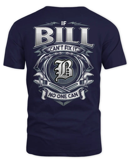 BILL AP81-K4-626 - Personalized Ahmed Quote Apparel “If Ahmed Can't Fix It, No One Can” - Unisex Standard T-Shirt - Navy