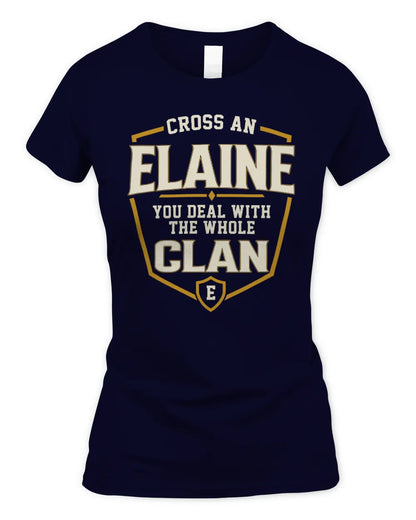 ELAINE NT1-K008 Cross A/An NAME, You Deal With the Whole Clan | Personalized Vintage T-Shirt - Women's Standard T-Shirt - Navy