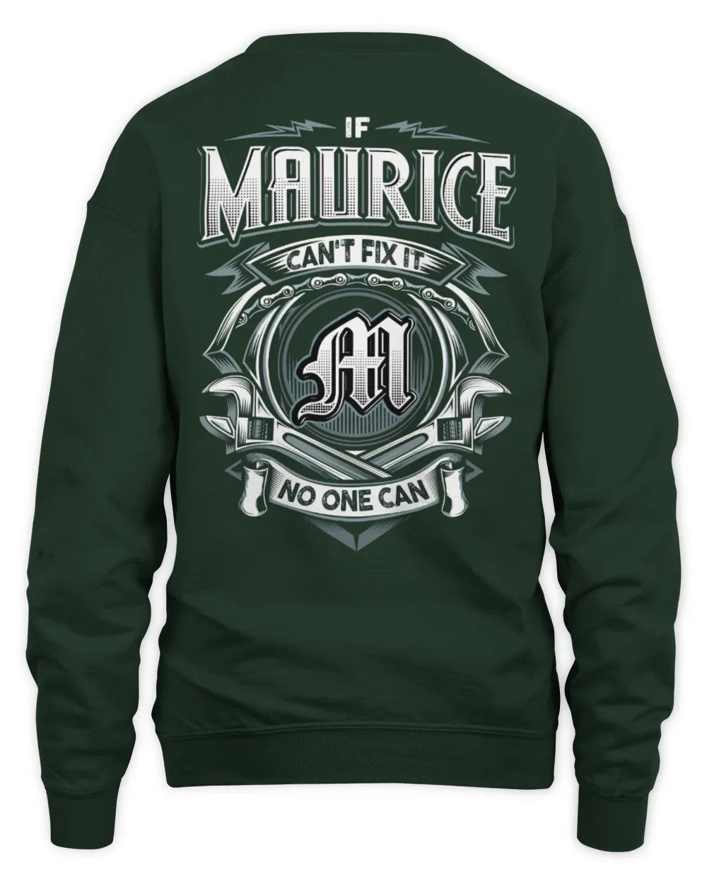 MAURICE AP81-K4-626 - Personalized Ahmed Quote Apparel “If Ahmed Can't Fix It, No One Can” - Unisex Sweatshirt - Forest Green