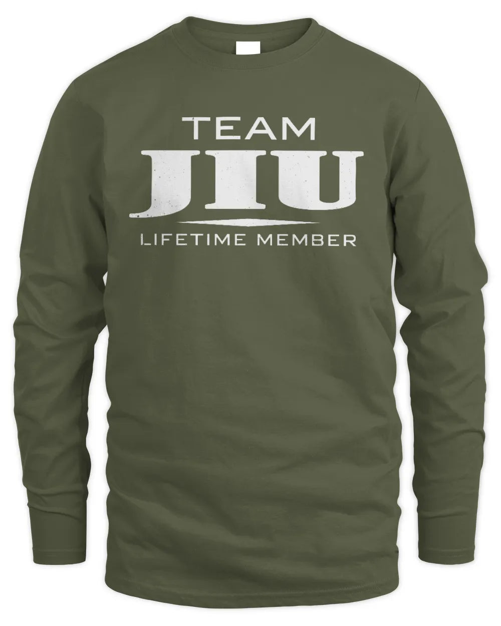 JIU BL62-K4-128 - Personalized “Team NAME Lifetime Member” - Men's Long Sleeved T-Shirt - Military Green