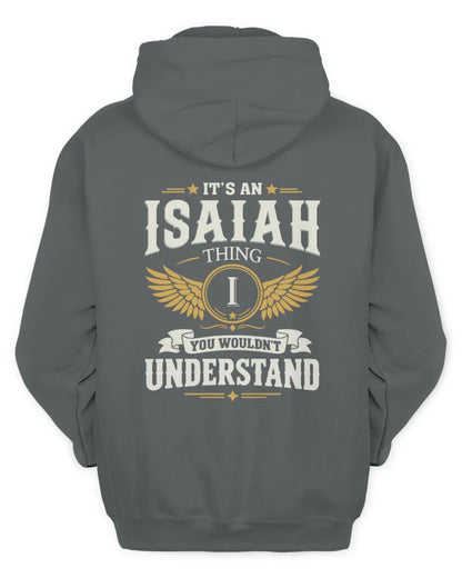 ISAIAH KT06-M008 It’s a [NAME] Thing – You Wouldn’t Understand | Personalized Vintage T-Shirt - Unisex Hoodie - Charcoal