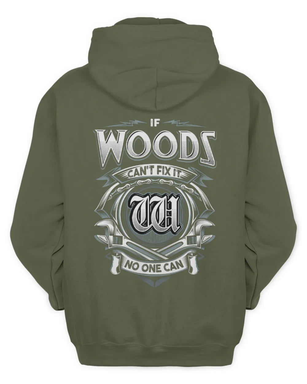 WOODS AP81-K4-626 - Personalized Ahmed Quote Apparel “If Ahmed Can't Fix It, No One Can” - Unisex Hoodie - Military Green