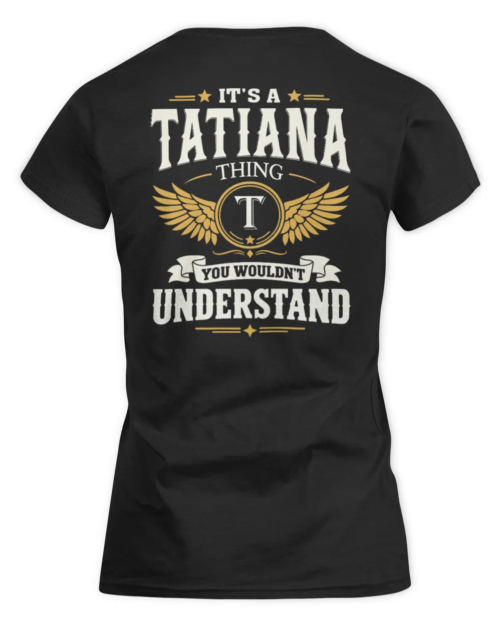 TATIANA KT06-M008 It’s a [NAME] Thing – You Wouldn’t Understand | Personalized Vintage T-Shirt - Women's Standard T-Shirt - Black