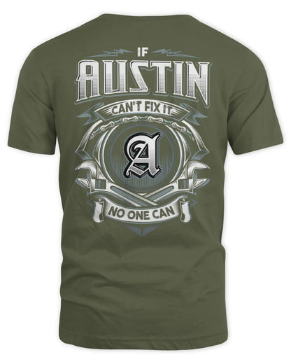 AUSTIN AP81-K4-626 - Personalized Ahmed Quote Apparel “If Ahmed Can't Fix It, No One Can” - Unisex Standard T-Shirt - Military Green