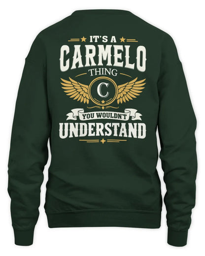 CARMELO KT06-M008 It’s a [NAME] Thing – You Wouldn’t Understand | Personalized Vintage T-Shirt - Unisex Sweatshirt - Forest Green