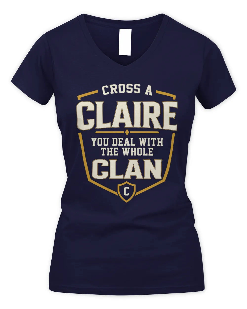 CLAIRE NT1-K008 Cross A/An NAME, You Deal With the Whole Clan | Personalized Vintage T-Shirt - Women's V-Neck T-Shirt - Navy