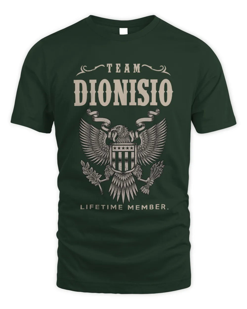 DIONISIO TP06-K82 – Personalized Classic Style Apparel “Team NAME Lifetime Member” - Unisex Standard T-Shirt - Forest Green