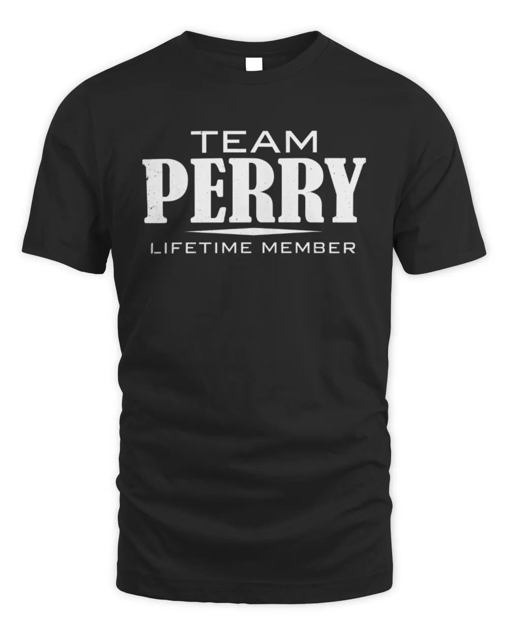 PERRY BL62-K4-128 - Personalized “Team NAME Lifetime Member” - Unisex Standard T-Shirt - Black