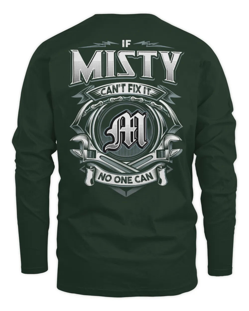 MISTY AP81-K4-626 - Personalized Ahmed Quote Apparel “If Ahmed Can't Fix It, No One Can” - Men's Long Sleeved T-Shirt - Forest Green