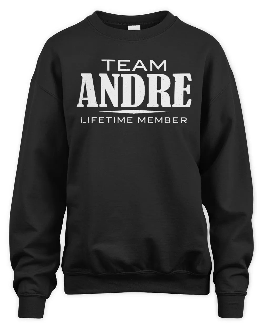 ANDRE BL62-K4-128 - Personalized “Team NAME Lifetime Member” - Unisex Sweatshirt - Black