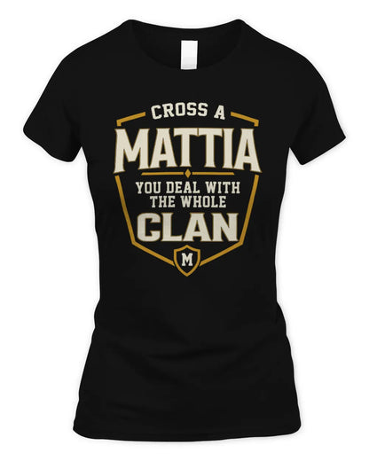 MATTIA NT1-K008 Cross A/An NAME, You Deal With the Whole Clan | Personalized Vintage T-Shirt - Women's Standard T-Shirt - Black