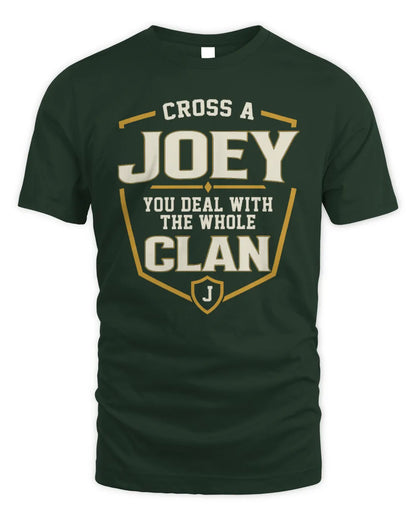JOEY NT1-K008 Cross A/An NAME, You Deal With the Whole Clan | Personalized Vintage T-Shirt - Unisex Standard T-Shirt - Forest Green