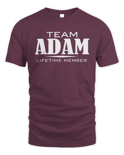 ADAM BL62-K4-128 - Personalized “Team NAME Lifetime Member” - Unisex Standard T-Shirt - Maroon