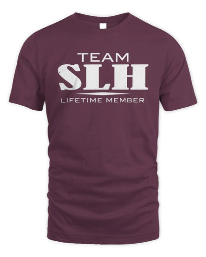 SLH BL62-K4-128 - Personalized “Team NAME Lifetime Member” - Unisex Standard T-Shirt - Maroon