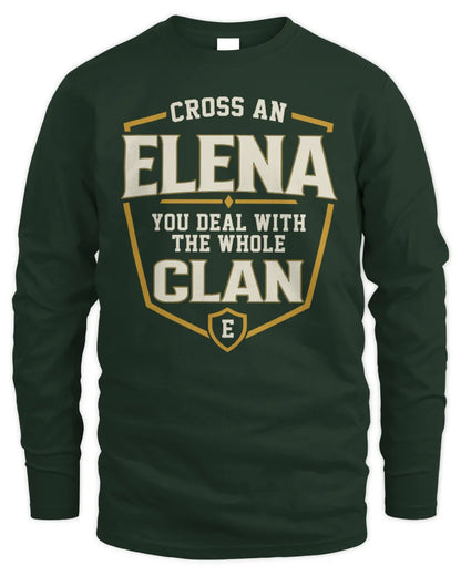 ELENA NT1-K008 Cross A/An NAME, You Deal With the Whole Clan | Personalized Vintage T-Shirt - Men's Long Sleeved T-Shirt - Forest Green