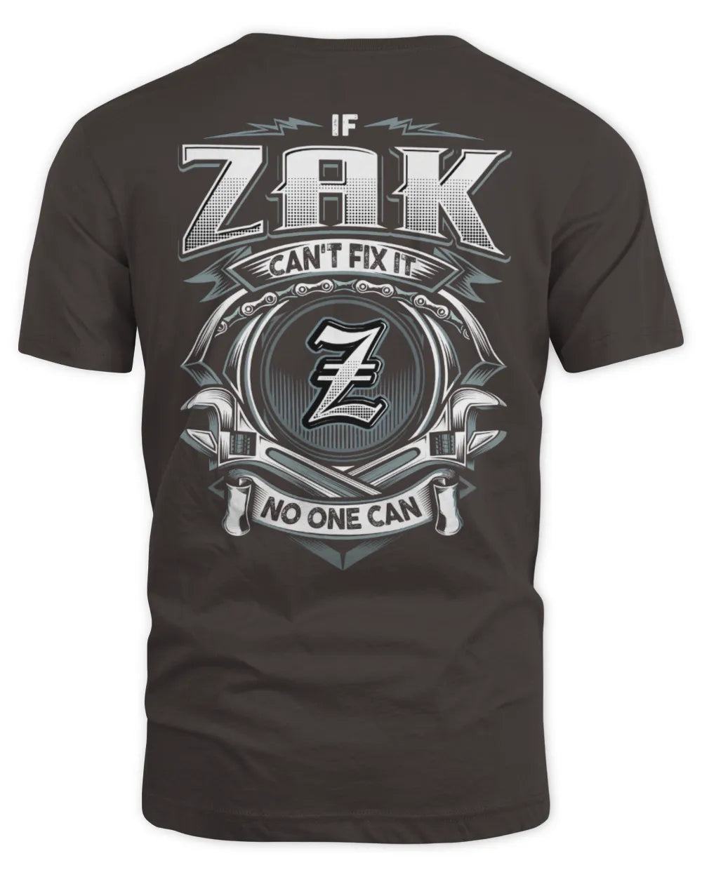 ZAK AP81-K4-626 - Personalized Ahmed Quote Apparel “If Ahmed Can't Fix It, No One Can” - Unisex Standard T-Shirt - Dark Chocolate