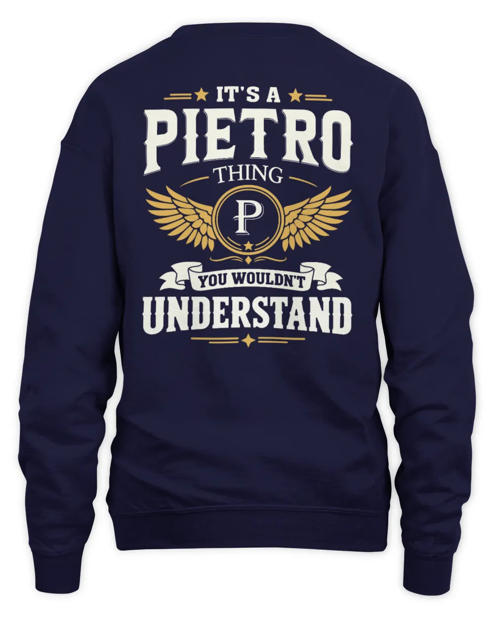 PIETRO KT06-M008 It’s a [NAME] Thing – You Wouldn’t Understand | Personalized Vintage T-Shirt - Unisex Sweatshirt - Navy
