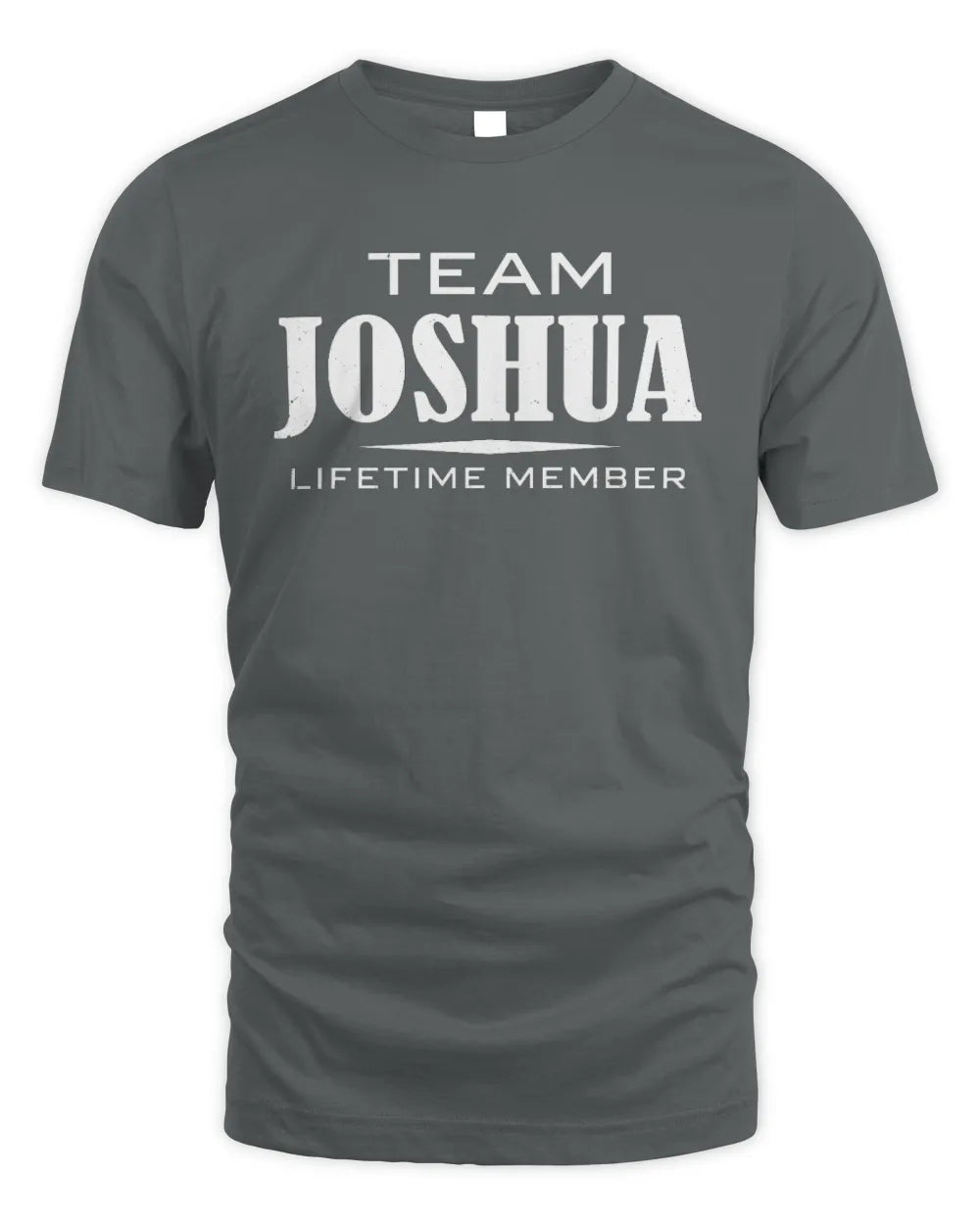 JOSHUA BL62-K4-128 - Personalized “Team NAME Lifetime Member” - Unisex Standard T-Shirt - Charcoal