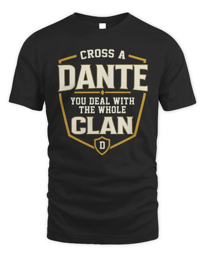 DANTE NT1-K008 Cross A/An NAME, You Deal With the Whole Clan | Personalized Vintage T-Shirt - Unisex Standard T-Shirt - Black