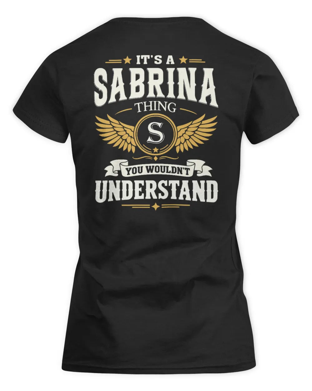 SABRINA KT06-M008 It’s a [NAME] Thing – You Wouldn’t Understand | Personalized Vintage T-Shirt - Women's Standard T-Shirt - Black