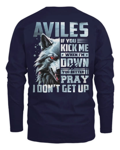 AVILES AP62-K4-666 - Personalized Fierce Wolf Quote Apparel “If You Kick Me When I’m Down, You Better Pray I Don’t Get Up” - Men's Long Sleeved T-Shirt - Navy