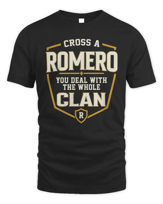 ROMERO NT1-K008 Cross A/An NAME, You Deal With the Whole Clan | Personalized Vintage T-Shirt - Unisex Standard T-Shirt - Black